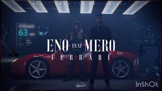Eno Feat. Mero - Ferrari (Offical)