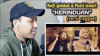 THEBESTT !! KERINDUAN ( RAGGAE VERSION )-  rafi gimbal & putri isnari ( COVER )