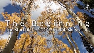 The Beginning: The Start Of The 2014-15 Utah Ski Season