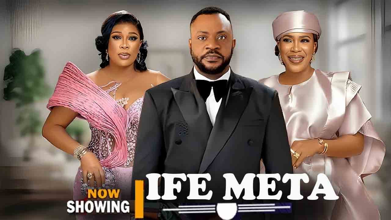 Ife Meta | Latest Yoruba Movies 2025 Odunlade Adekola, Kemi Korede, Fathia Williams