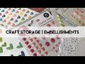 Craft Organisation | Embellishment Storage