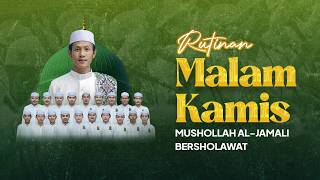 rutinan Malam Kamis Mushollah Aljamali Bersholawat Bersama Majlis Mahabbatun Nabi