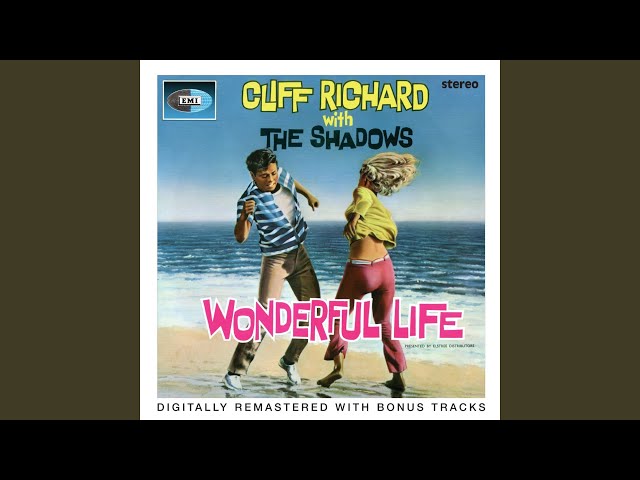 Cliff Richard - Wonderful Life