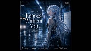HEMI-01 - Echoes Without You｜Official Animated MV｜4th Single