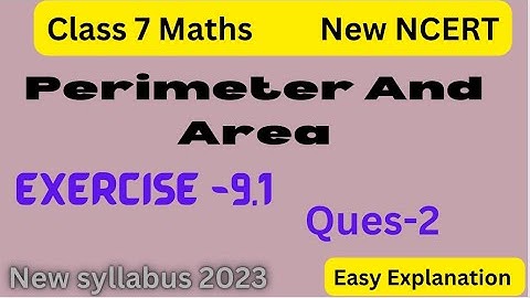 Class 7 Maths - Perimeter And Area - Exercise 9.1 - Q.2 - Chapter 9 - New syllabus 2023