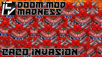 Caco Invasion - Doom Mod Madness