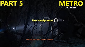 Metro-Last light Redux | Part 5 | Gameplay | No Commentary