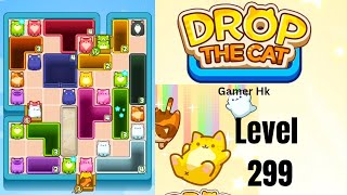 Drop The Cat Level 299 Walkthrough Solution 