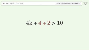 Solving Linear Inequalities: 4(k+1)+2 is Greater Than 10