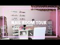 NEW! NAIL ROOM TOUR | 2022 🌸