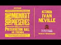 'Round Midnight Preserves 2021 | Preservation Hall | 5/1/21 | Relix