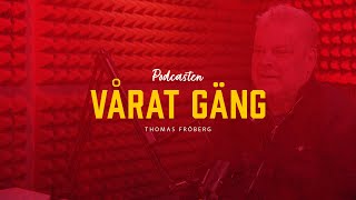 Avsnitt 37 | Thomas Fröberg presenterar sig