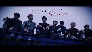 BTS Nobody Kills the Brave