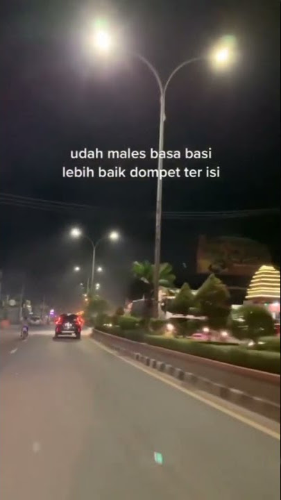 STORY WA 30 DETIK TERBARU || UDAH MALES:)