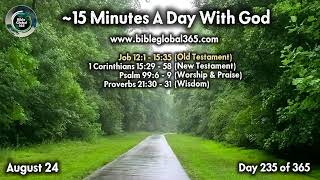 Match Highlights August 24 - Entire Bible in One Year (~15 min/day audio) | Bible Global 365
