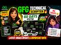 GFG Technical Scripter + 60 Days POTD 🔥 | Latest Swags Update &amp; Important Info