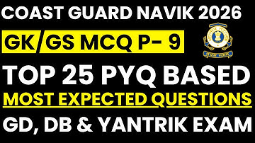 Coast Guard Navik GD DB Yantrik GK PYQ Series | Most Repeated Questions |  2026 Exam Special Part 9