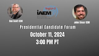 IAEM Region 9 Presidential Candidates Forum 2024