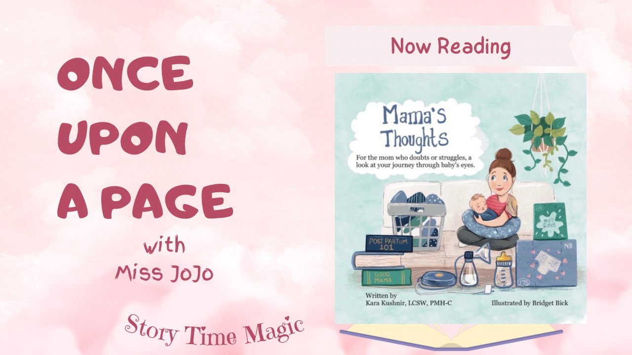✨ Mama’s Thoughts | A Comforting Read Aloud for New Moms & Babies ✨#storytime #mom #bedtimestories 