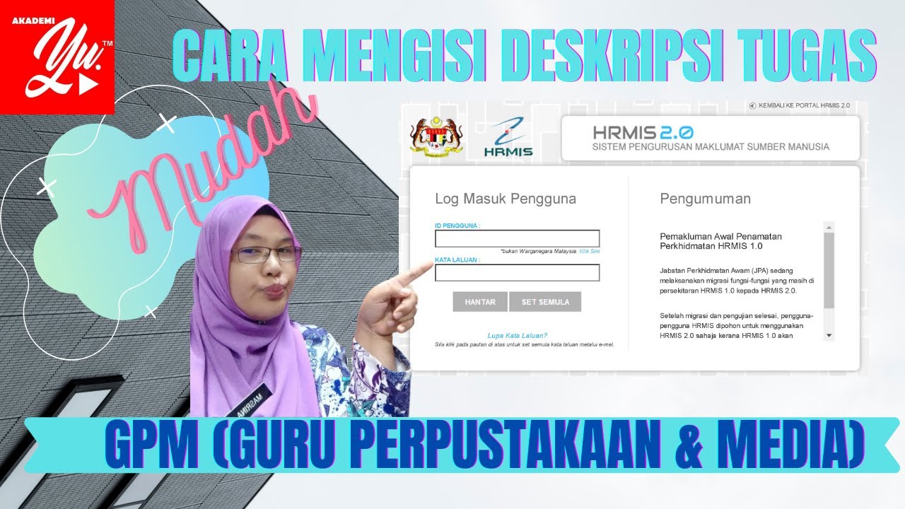 Cara Mudah Mengisi Deskripsi Tugas (JD) HRMIS GPM (Guru Perpustakaan & Media)