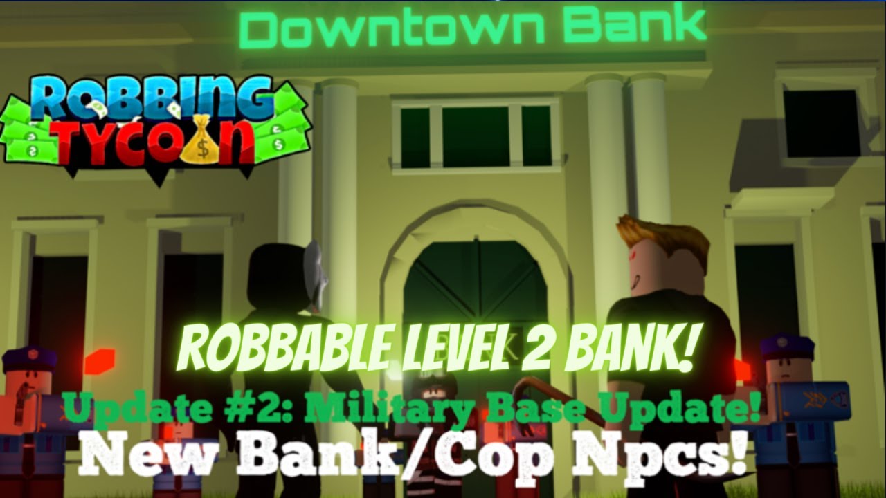 [Roblox] Robbing Tycoon Military UPDATE!!!! - YouTube