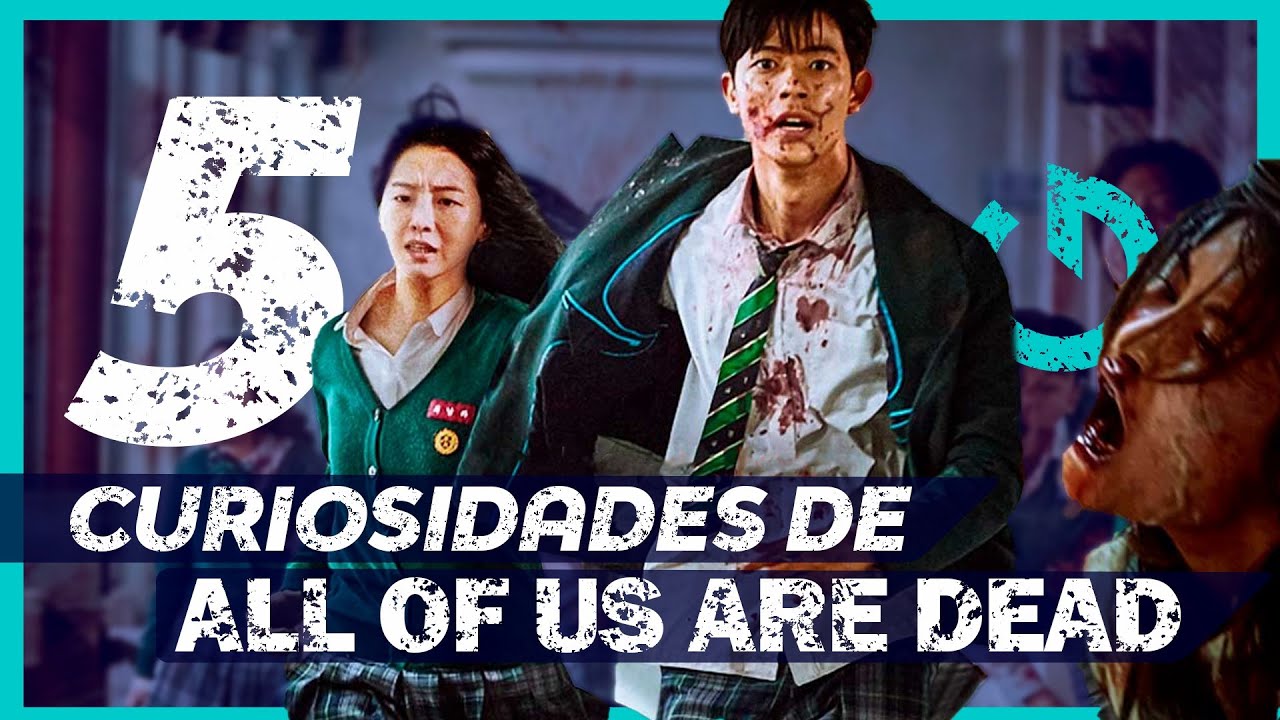 All Of Us Are Dead: 5 curiosidades sobre série de zumbis da Netflix;  improviso, coreografia e mais [LISTA]