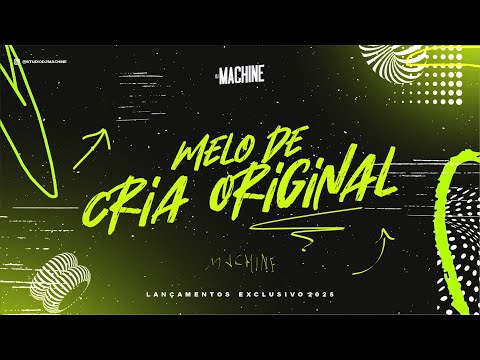 MELO DE CRIA ORIGINAL - REGGAE FUNK 2025