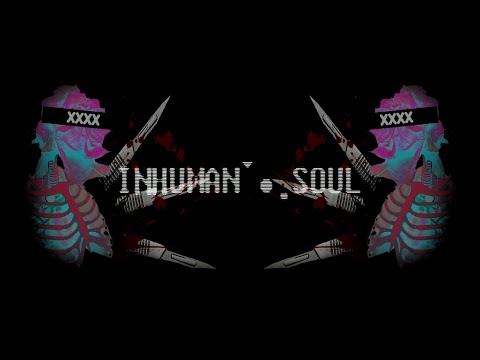 INHUMAN SOUL, ft. vflower [Original Song]