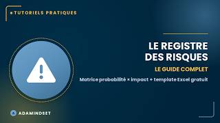 Tutoriels Pratiques #1 : Comment faire un Registre des Risques (PMP/PMBOK)   Template gratuit