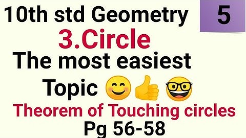 10th std Geometry CIRCLE Theorem of Touching circles