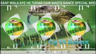 Saap Wala Banjo Cg Style Reimx DJ Cg Ut Reimx Style