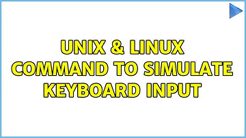 Unix & Linux: Command to simulate keyboard input (2 Solutions!!)