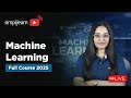 Machine Learning Full Course 2025 | Complete Machine Learning Tutorial For Beginners | Simplilearn