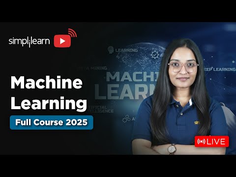 Machine Learning Full Course 2026 Complete Machine Learning Tutorial For Beginners Simplilearn
