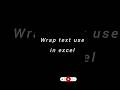 wrap text in excel|excel shortcut #excel #excelshortcuts #yt #ytshorts #youtubeshorts