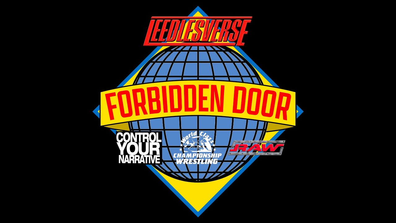 Leedlesverse Season 1 PPV Forbidden Door 2022 YouTube