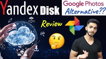 Yandex Disk Review 2021 [Hindi] 🔥 - Unlimited Photo Storage Reality 🤔