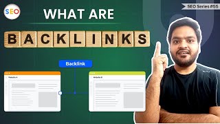 What are Backlinks in SEO? Importance of Backlinks in SEO? Introduction to Backlinks and Its Types