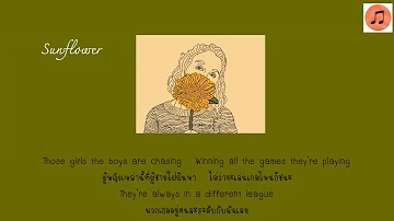 [แปลไทย] Sunflower -  Sierra Burgess Is A Loser | Lyrics | THAISUB