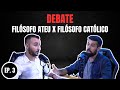 Deus existe ou no filsofo ateu x filsofo catlico  com lus dro  thauma podcast 3