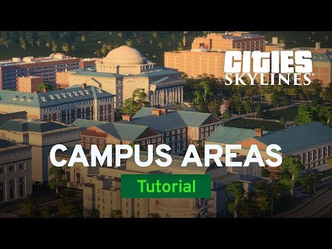 Campus Areas with Fluxtrance | Campus Tutorial Part 1 | Cities: Skylines