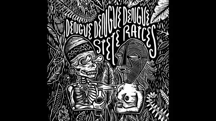 Dengue Dengue Dengue - Siete Races (2016) - Full A...
