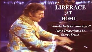 Liberace at Home (1956) - Smoke Gets In Your Eyes // Piano Transcription &amp; Sheet