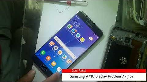 Samsung A710 Display Problem A7(16) (Gsm Rasel)