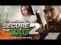 Secure the Bag 2 | Official Trailer | How Far Will He Go This Time?