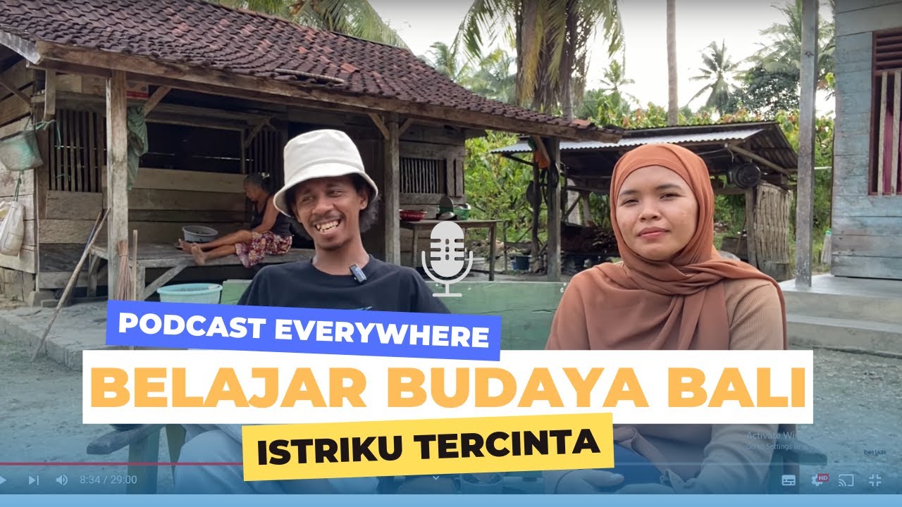 Belajar Budaya bali bersama istri / Podcast Everywhere