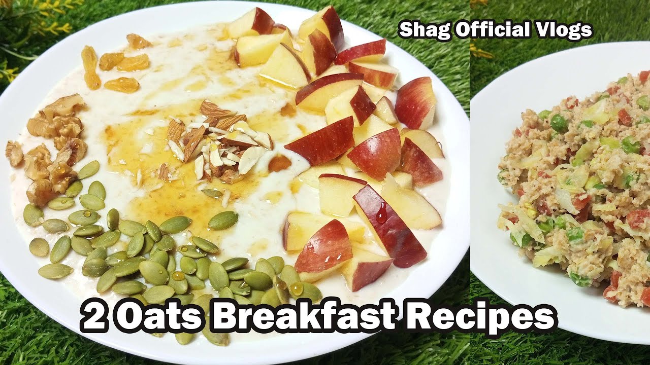 2 Healthy INSTANT Oats Recipes For Weight Loss Oats Recipes For