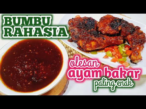 Masakan Bunda BUMBU RAHASIA OLESAN AYAM BAKAR PALING ENAK || kunci kelezatan ayam bakar terletak di bumbu olesnya Yang Sehat