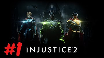 Injustice 2 - Gameplay Walkthrough Part 1 - iOS Android