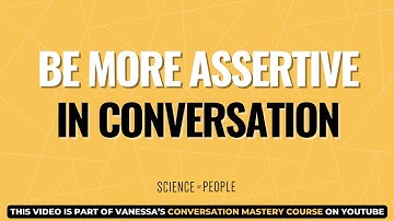 Wees assertiever in gesprekken